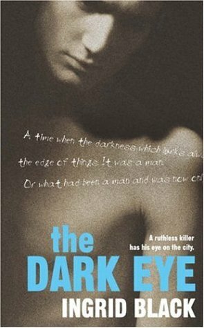 The Dark Eye by Ingrid Black