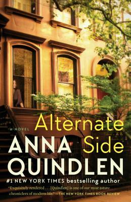 Alternate Side by Anna Quindlen