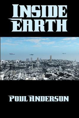 Inside Earth by Poul Anderson