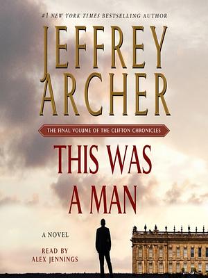 This Was a Man by Jeffrey Archer