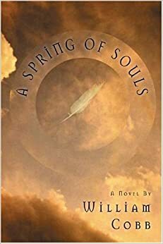 A Spring of Souls by William Cobb