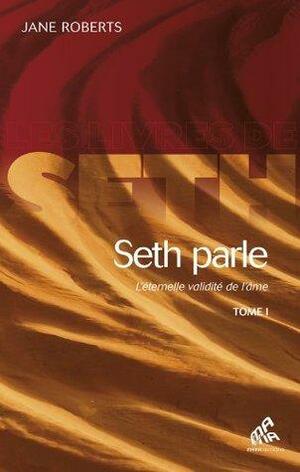 Seth Parle by Jane Roberts