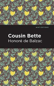 Cousin Bette by Honoré de Balzac