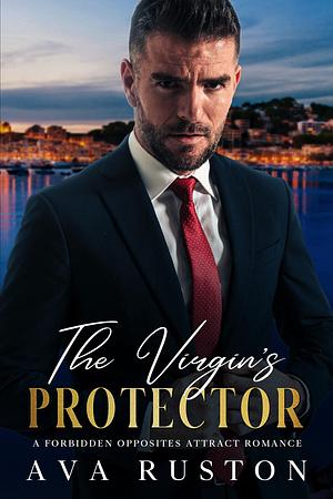 The Virgin's Protector by Ava Ruston, Ava Ruston