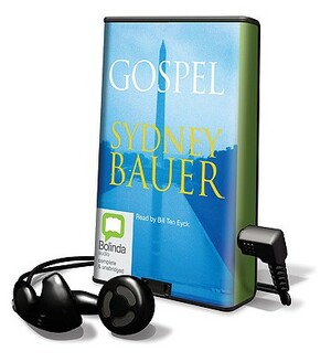 Gospel by Sydney Bauer, Bill Ten Eyck