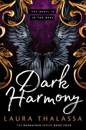 Dark Harmony, Book 4 by Laura Thalassa, Laura Thalassa