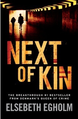 Next of Kin by Elsebeth Egholm