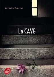 La cave by Natasha Preston