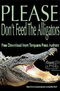 Please Don't Feed the Alligators by E.M. Ben Shaul, Jane Davitt, Lorne Rodman, Erin McRae, Winnie Jerome, Giselle Renarde, Julia Talbot, Mychael Black, Racheline Maltese, C.B. Potts, Tray Ellis, T. Strange, Kiernan Kelly, Jessica Chase, Sean Michael, Shannon West, Katherine Halle, Morwen Navarre, Berengaria Brown, Alexa Snow, B.A. Tortuga, John Amory