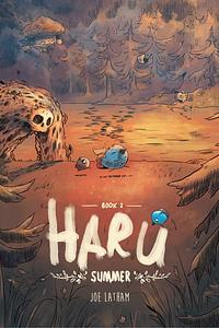 Haru Book 2: Summer by Joe Latham