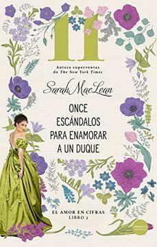 Once escándalos para enamorar a un duque by Sarah MacLean