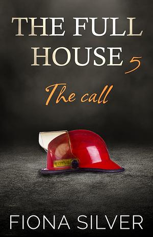 The Call by Fiona Silver