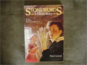 Stonewords: A Ghost Story by Pam Conrad