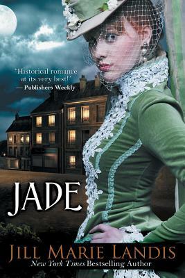 Jade by Jill Marie Landis