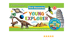 Smithsonian First Discoveries: Young Explorer by Courtney Acampora, Jenna Riggs