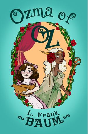 Ozma of Oz by L. Frank Baum