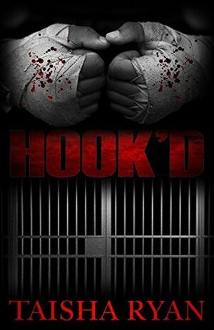 HOOK'D by Taisha S. Ryan