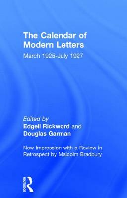 Calendar Modern Letts 4v CB: Cal of Modern Letters by Edgell Rickword, D. Garman