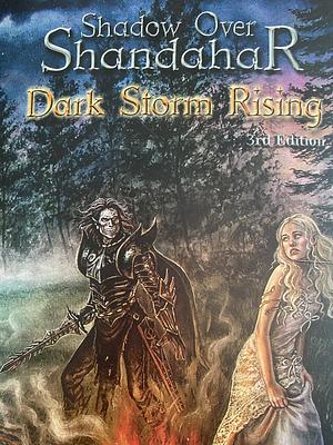 Dark Storm Rising: Shadow Over Shandahar by Jennifer Midkiff