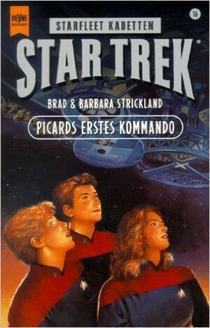 Picards erstes Kommando by Brad Strickland