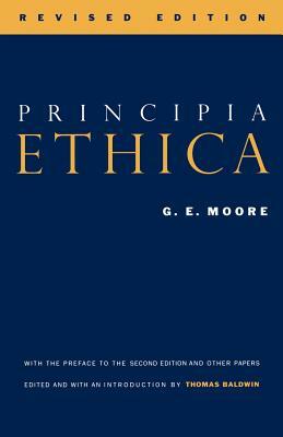 Principia Ethica by G. E. Moore