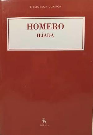 Ilíada by Homer