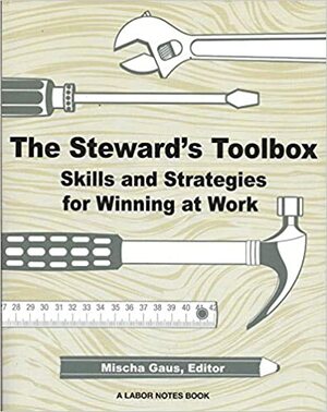 The Steward's Toolbox by Mischa Gaus