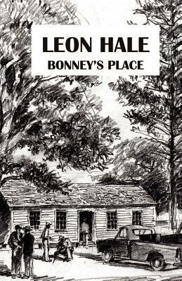 Bonney's Place by Leon Hale