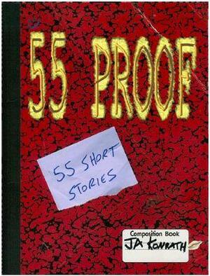 55 Proof by J.A. Konrath