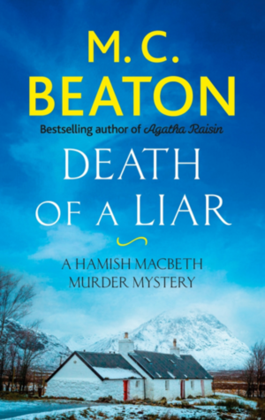 Death of a Liar by M.C. Beaton