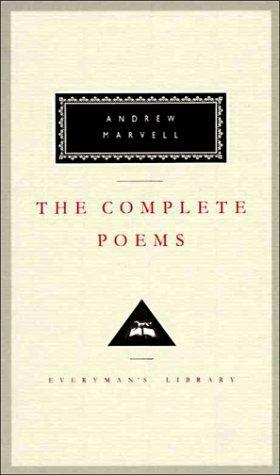 The Complete Poems by Andrew Marvell, Jonathan Bate, Elizabeth Story Donno