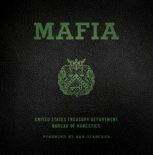 Mafia: The Government's Secret File on Organized Crime by None