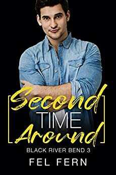 Second Time Around by Fel Fern