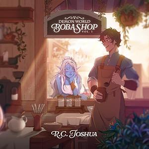 Demon World Boba Shop by R.C. Joshua