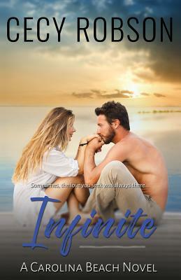 Infinite: A Carolina Beach Novel by Cecy Robson