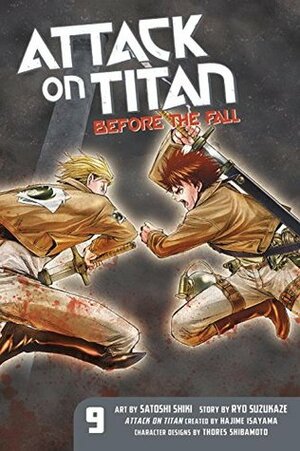 Attack on Titan: Before the Fall, Vol. 9 by Satoshi Shiki, Ryo Suzukaze, Hajime Isayama
