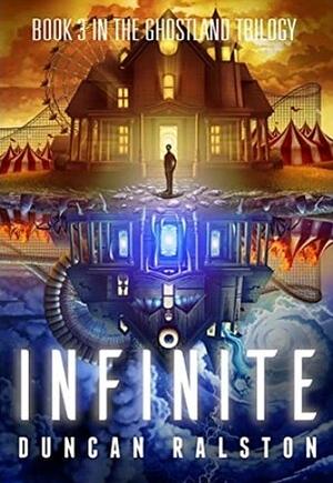 Infinite by Duncan Ralston