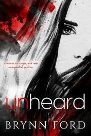 Unheard by Brynn Ford