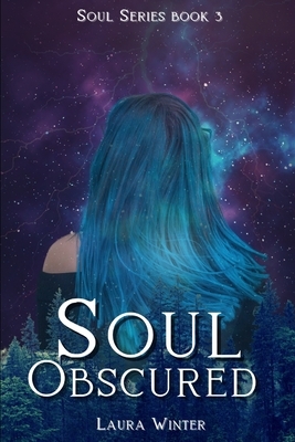 Soul Obscured by Laura Winter