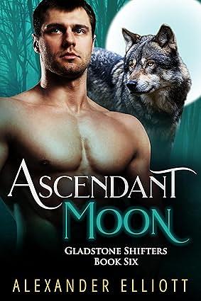 Ascendant Moon by Alexander Elliott