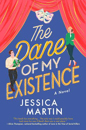The Dane of My Existence by Jessica Martin
