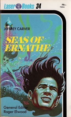 Seas of Ernathe by Jeffrey A. Carver