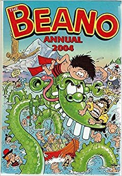 The Beano Annual 2004 by D.C. Thomson &amp; Company Limited