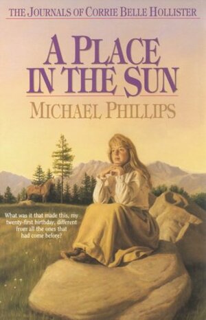 A Place in the Sun by Michael R. Phillips
