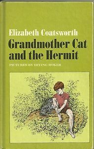 Grandmother Cat and the Hermit by Elizabeth Coatsworth, Irving Boker