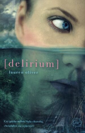 Delirium by Lauren Oliver