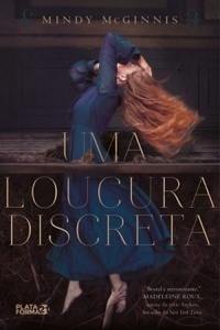 Uma Loucura Discreta by Mindy McGinnis