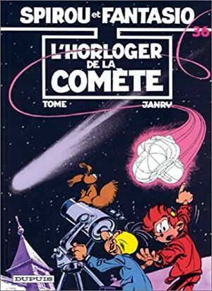 L'horloger de la comète by Janry, Tome