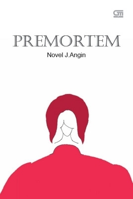 Premortem by J. Angin