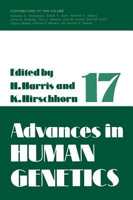 Advances in Human Genetics 1: Volume 17 by 